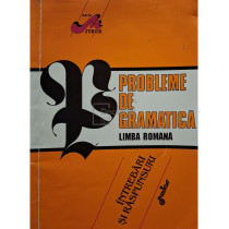 Probleme de gramatica, limba romana - Intrebari si raspunsuri