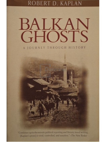 Robert D. Kaplan - Balkan ghosts - 1994 - Brosata