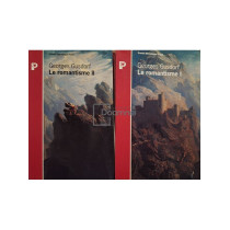 Le romantisme, 2 vol.
