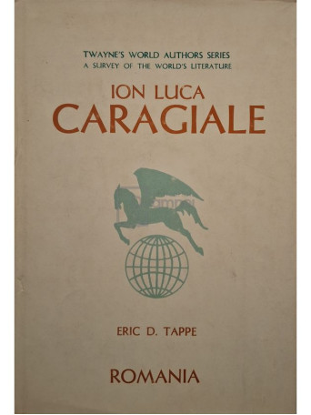 Eric D. Tappe - I. L. Caragiale - 1974 - Cartonata