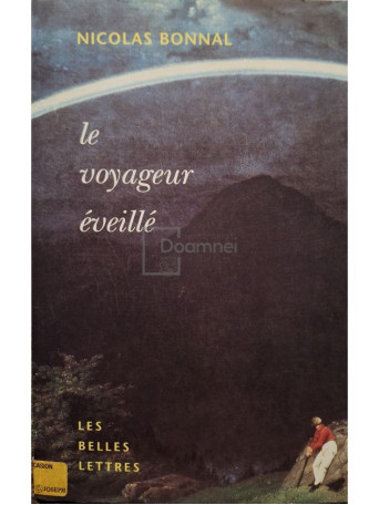 Nicolas Bonnal - Le voyageur eveille - 2002 - Brosata