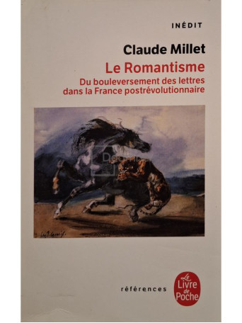 Claude Millet - Le romantisme - 2007 - Brosata