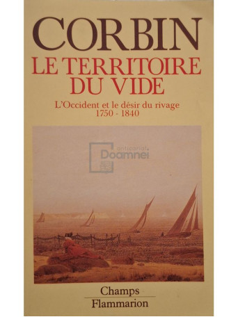 Alain Corbin - Le territoire du vide - 1988 - Brosata