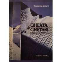 Gheata si ghetari (semnata)