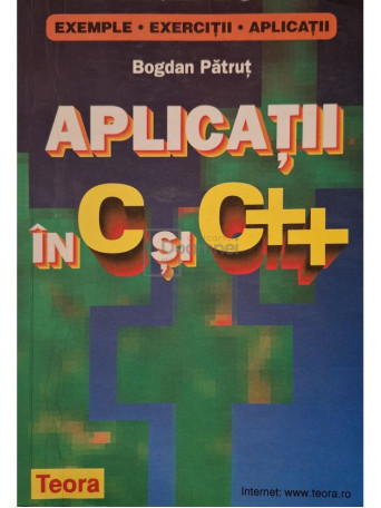 Bogdan Patrut - Aplicatii in C si C++ - 2000 - Brosata