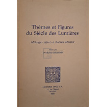 Themes et Figures du Siecle des Lumieres