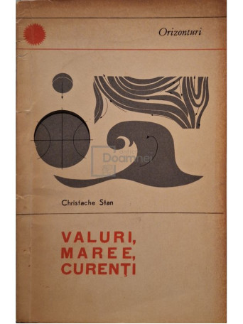 Christache Stan - Valuri, maree, curenti - 1966 - Brosata