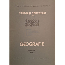 Studii si cercetari de geologie, geofizica, geografie, tomul XXX