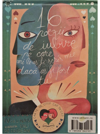 Iv cel Naiv - 16 poezii de iubire pe care mi le-as fi scris mie daca as fi fost tu - 2015 - Cartonata