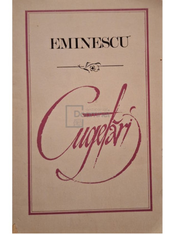 Mihai Eminescu - Cugetari - 1989 - Brosata