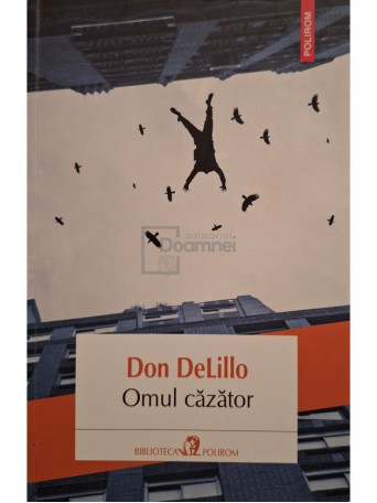 Don DeLillo - Omul cazator - 2015 - Brosata