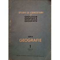 Studii si cercetari de geologie, geofizica, geografie, tomul XII