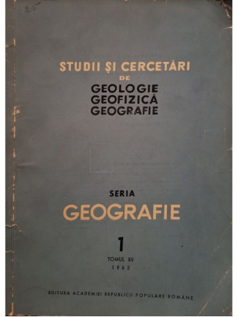 T. Morariu - Studii si cercetari de geologie, geofizica, geografie, tomul XII - 1965 - Brosata