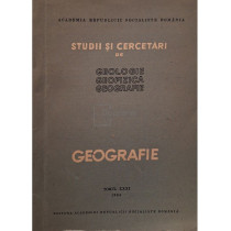 Studii si cercetari de geologie, geofizica, geografie, tomul XXXII