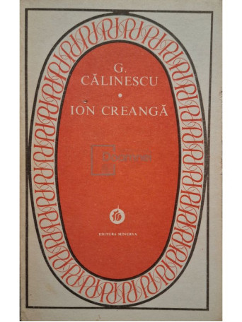 G. Calinescu - Ion Creanga - 1978 - Brosata