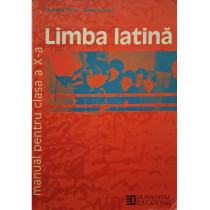 Limba latina - Manual pentru clasa a X-a