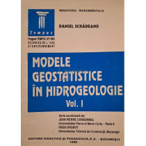 Modele geostatistice in hidrogeologie, vol. 1