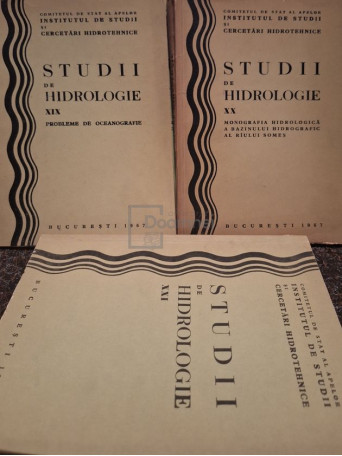 Valeriu Dumitrescu (red.) - Studii de hidrologie, 3 vol. (XIX, XX, XXI) - 1967 - Brosata