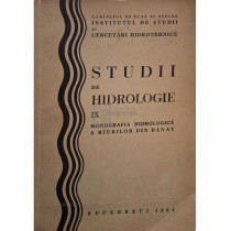 Studii de hidrologie, vol. IX