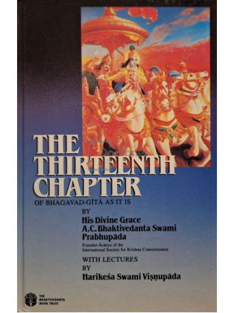 A. C. Bhaktivedanta Swami - The thirteenth chapter of Bhagavad-Gita as it is - 1985 - Cartonata