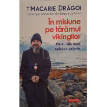 In misiune pe taramul vikingilor