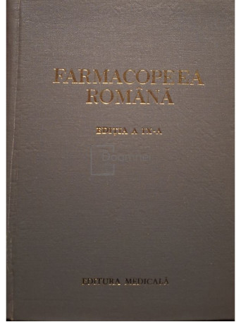 Ionescu Stoian - Farmacopeea romana, editia a IXa - 1976 - Cartonata