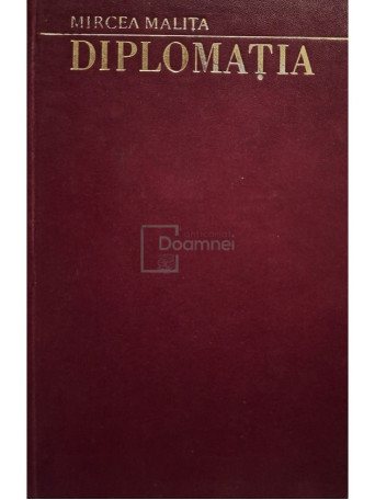 Mircea Malita - Diplomatia - 1970 - Cartonata