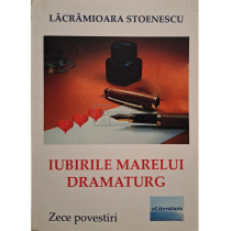 Iubirile marelui dramaturg (semnata)