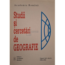 Studii si cercetari de geografie, vol. XLV - XLVI