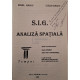 Radu Drobot - S.I.G. analiza spatiala (semnata) - 1998 - Brosata