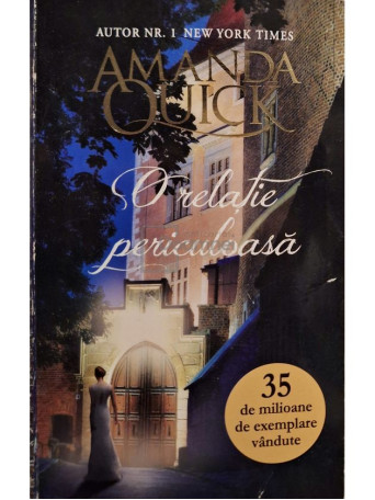Amanda Quick - O relatie periculoasa - 2012 - Brosata