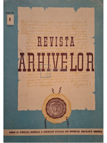 Revista arhivelor, anul XII, nr. 1 - 1969 - Brosata
