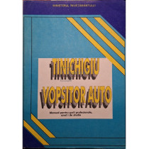 Tinichigiu vopsitor auto - Manual pentru scoli profesionale, anul I de studiu