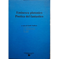 Eminescu plutonico - Poetica del fantastico