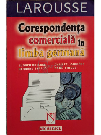 Jurgen Boelcke - Corespondenta comerciala in limba germana - 2001 - Brosata