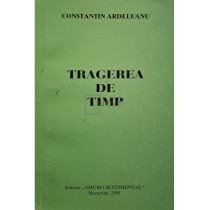 Tragerea de timp (semnata)