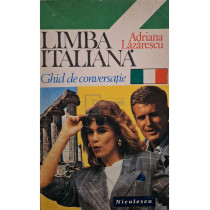 Limba italiana - Ghid de conversatie