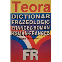 Dictionar frazeologic francez-roman, roman-francez