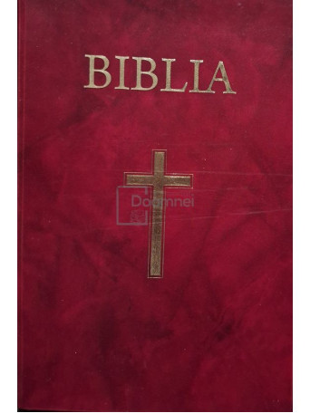 Biblia sau Sfanta Scriptura a Vechiului si Noului Testament cu Trimiteri - 2010 - Cartonata