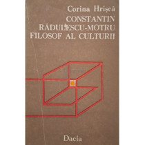 Constantin Radulescu Motru - Filosof al culturii