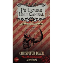 Pe urmele unui canibal