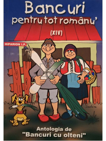 Bancuri pentru tot romanu', vol. XIV - 2006 - Brosata