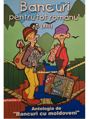 Bancuri pentru tot romanu', vol. XIII - 2006 - Brosata