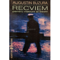 Recviem pentru nebuni si bestii