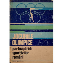 Jocurile olimpice - Participarea sportivilor romani (semnata)