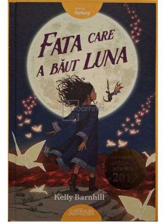 Kelly Barnhill - Fata care a baut luna - 2018 - Cartonata