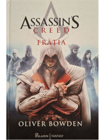Oliver Bowden - Assassin's Creed, vol. 2 - Fratia - 2017 - Cartonata