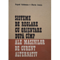 Sisteme de reglare cu orientare dupa camp ale masinilor de curent alternativ