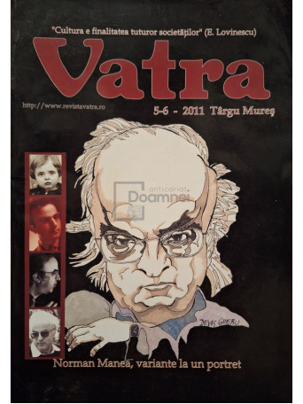 Norman Manea - Vatra, nr. 5-6/2011 Targu Mures - 2011 - Brosata