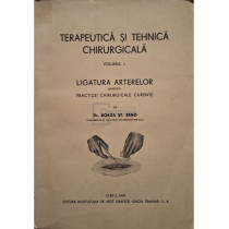 Terapeutica si tehnica chirurgicala, vol. 1 - Ligatura arterelor